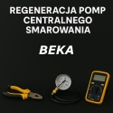 Regeneracja pomp BEKA - centralne smarowanie